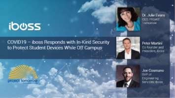 Webinar: COVID19 – iboss Responds with In-Kind Security to Protect